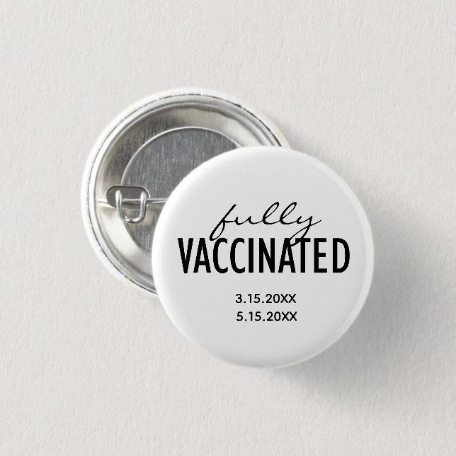 Badge Rond 2,50 Cm Ajouter des dates Bouton entièrement vacciné (Devant & derrière)