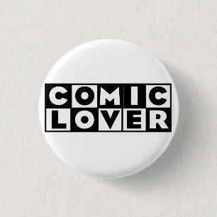 Badge Rond 2,50 Cm Amateur de Bande Dessinée Conception Gras