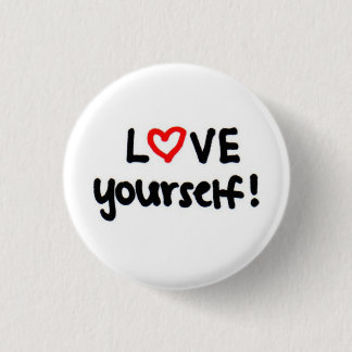 Badge Rond 2,50 Cm AMOUR vous-même !