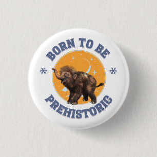 Badge Rond 2,50 Cm Anniversaire de bébé mammouth préhistorique drôle