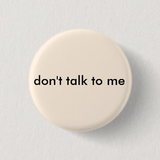 Badge Rond 2,50 Cm Antisocial ne me parlez pas le bouton