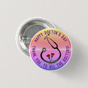 Badge Rond 2,50 Cm Appréciation Docteur Day Stethoscope