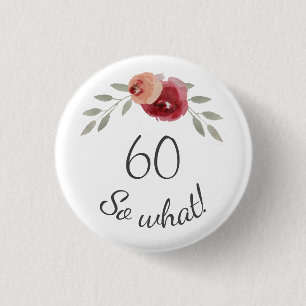 Badge Rond 2,50 Cm Aquarelle positive Roses Floral 60e anniversaire