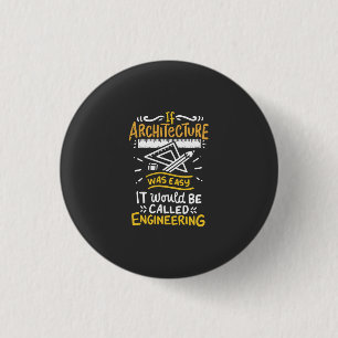 Badge Rond 2,50 Cm Architect Gifts