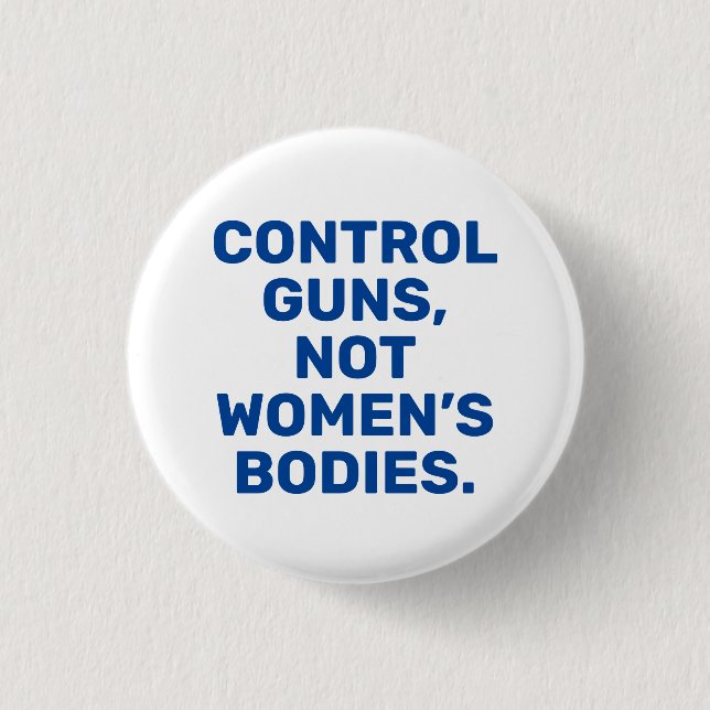 Badge Rond 2,50 Cm Armes de contrôle Pas le corps des femmes bleu et  (Devant)