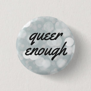 Badge Rond 2,50 Cm Assez gay