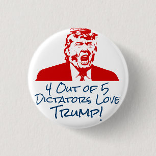 Badge Rond 2,50 Cm ATOUT 2016 : Dictateurs Love Trump Button