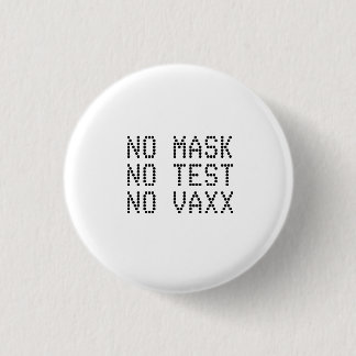 Badge Rond 2,50 Cm Aucun Vaxx