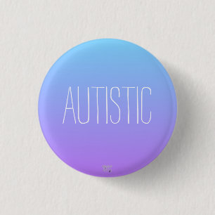 Badge Rond 2,50 Cm Autism/bleu pourpre "autiste" Neurodiversity