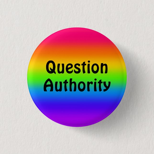 Badge Rond 2,50 Cm Autorité des questions (Devant)