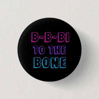 Badge Rond 2,50 Cm B-B-Bi à l'insigne d'os