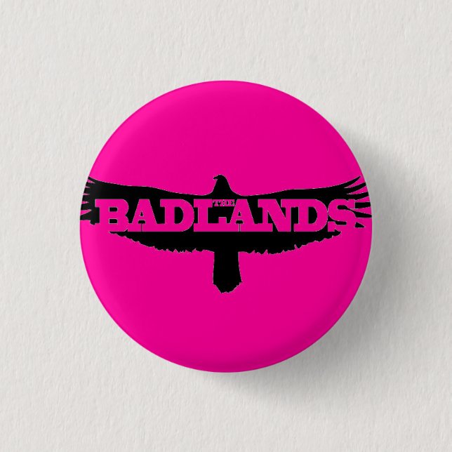 Badge Rond 2,50 Cm Bad-lands 1" bouton (Devant)