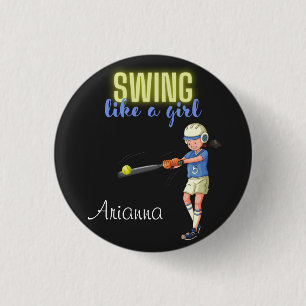 Badge Rond 2,50 Cm Balançoire comme une fille de softball