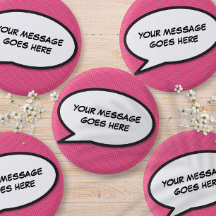 Badge Rond 2,50 Cm Bande-dessinée rose personnalisée Boule vocale