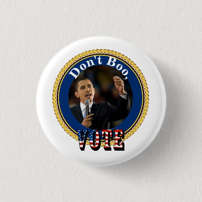 Badge Rond 2,50 Cm Barack Obama...N'abandonne pas, VOTE (Devant)