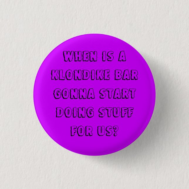 Badge Rond 2,50 Cm Barre de Klondike (Devant)