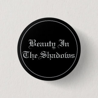 Badge Rond 2,50 Cm Beauté Dans Le Bouton Ombre
