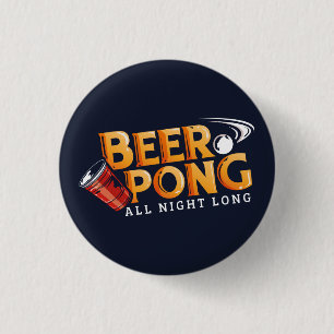 Badge Rond 2,50 Cm Beer Pong Toute La Nuit Fête D'Été