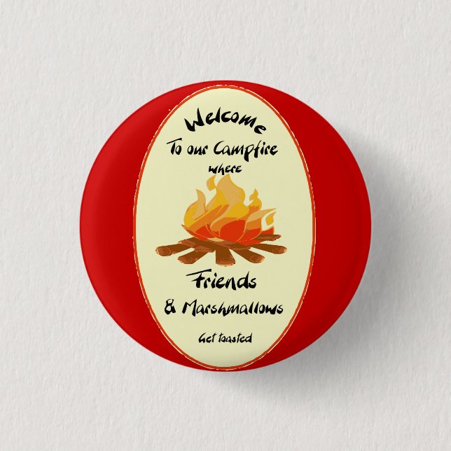 Badge Rond 2,50 Cm Bienvenue dans notre Humour Campfire Friends (Devant)