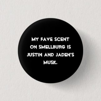 Badge Rond 2,50 Cm Blâmez le musc