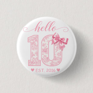 Badge Rond 2,50 Cm Bonjour 10 Anniversaire Rose Bonjour 10 Année pe