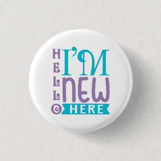 Badge Rond 2,50 Cm Bonjour, je suis nouveau ici