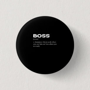 Badge Rond 2,50 Cm Boss Funny Définition Joyeux Boss's Day