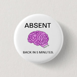 Badge Rond 2,50 Cm Bouton "absent"