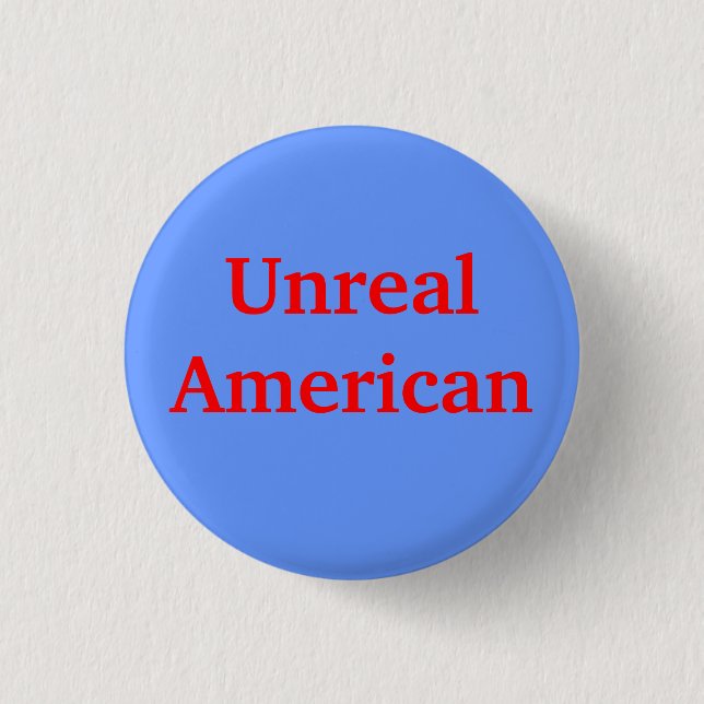 Badge Rond 2,50 Cm Bouton américain irréel (Devant)