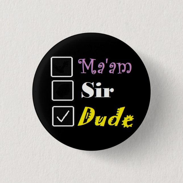 Badge Rond 2,50 Cm Bouton Appelez-moi Dude (Devant)
