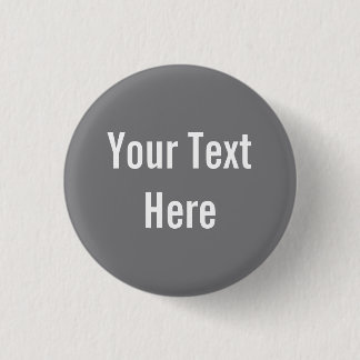 Badge Rond 2,50 Cm Bouton Arrière - plan gris personnalisé