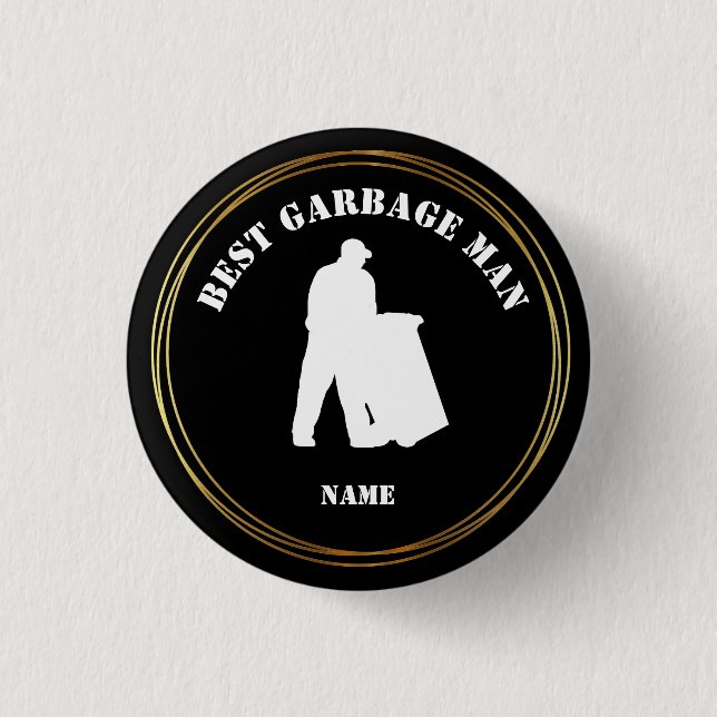 Badge Rond 2,50 Cm Bouton Best Garbage Man (Devant)