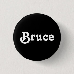 Badge Rond 2,50 Cm Bouton Bruce
