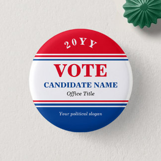 Badge Rond 2,50 Cm Bouton Campagne électorale politique personnalisée