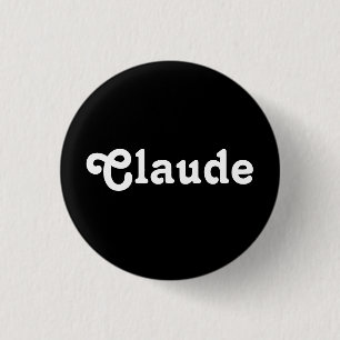 Badge Rond 2,50 Cm Bouton Claude