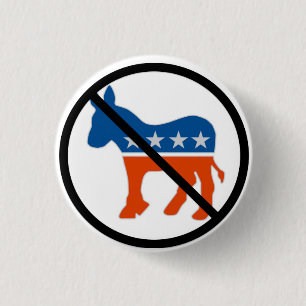 Badge Rond 2,50 Cm Bouton d'Anti-Démocrate