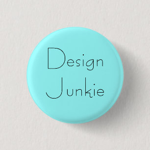 Badge Rond 2,50 Cm Bouton "de drogué de conception"