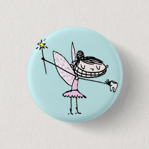 Badge Rond 2,50 Cm bouton de fée de dent