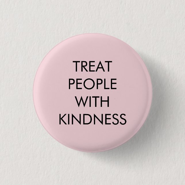 Badge Rond 2,50 Cm Bouton de gentillesse (Devant)