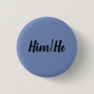 Badge Rond 2,50 Cm Bouton de HIm/He