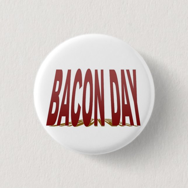 Badge Rond 2,50 Cm Bouton de jour de lard (Devant)