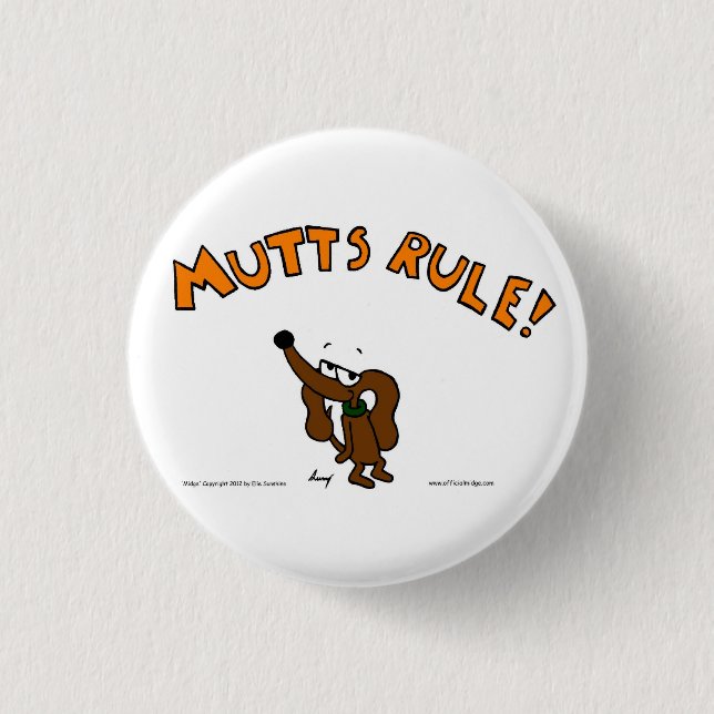 Badge Rond 2,50 Cm Bouton DE RÈGLE MOYEN MUTTS (Devant)