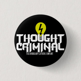 Badge Rond 2,50 Cm Bouton de ThoughtCriminal