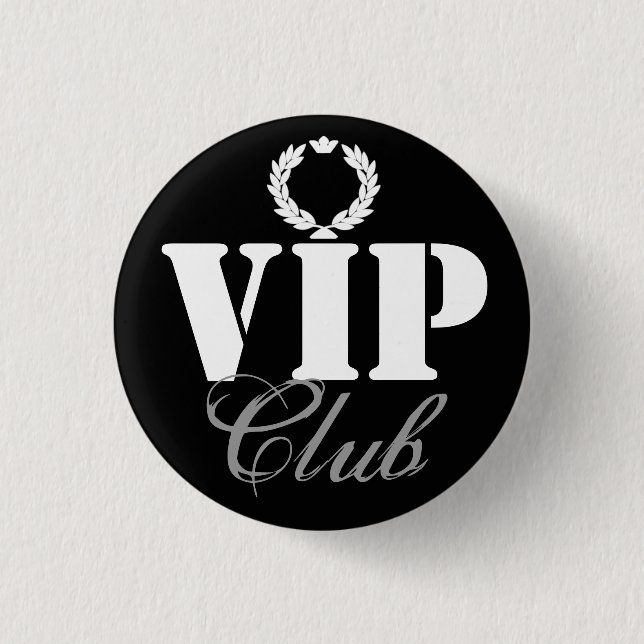 Badge Rond 2,50 Cm Bouton de VIP (Devant)