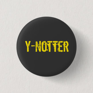 Badge Rond 2,50 Cm Bouton de Y-Notter