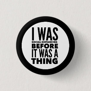 Badge Rond 2,50 Cm Bouton d'humour de distanciation sociale