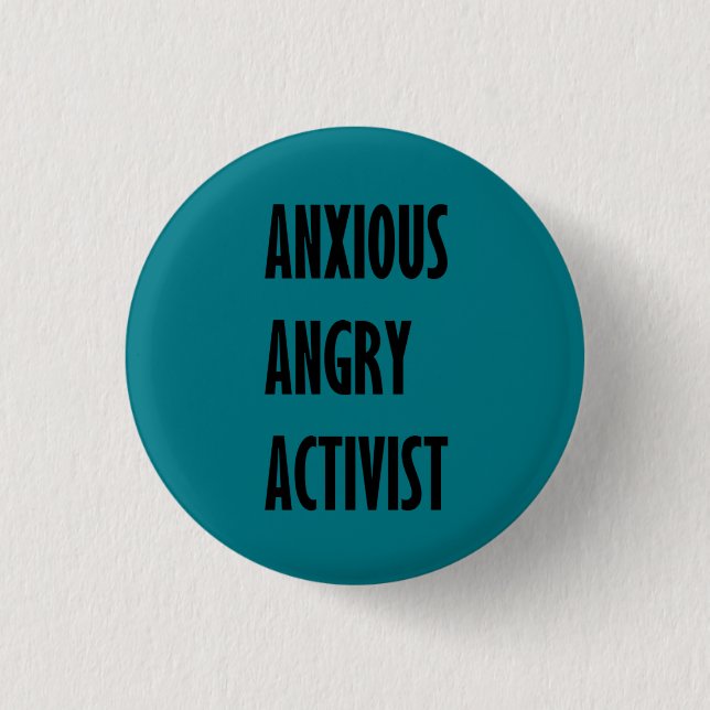 Badge Rond 2,50 Cm Bouton fâché soucieux d'activiste (Devant)
