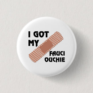Badge Rond 2,50 Cm Bouton Fauci Ouchie