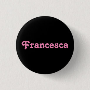 Badge Rond 2,50 Cm Bouton Francesca