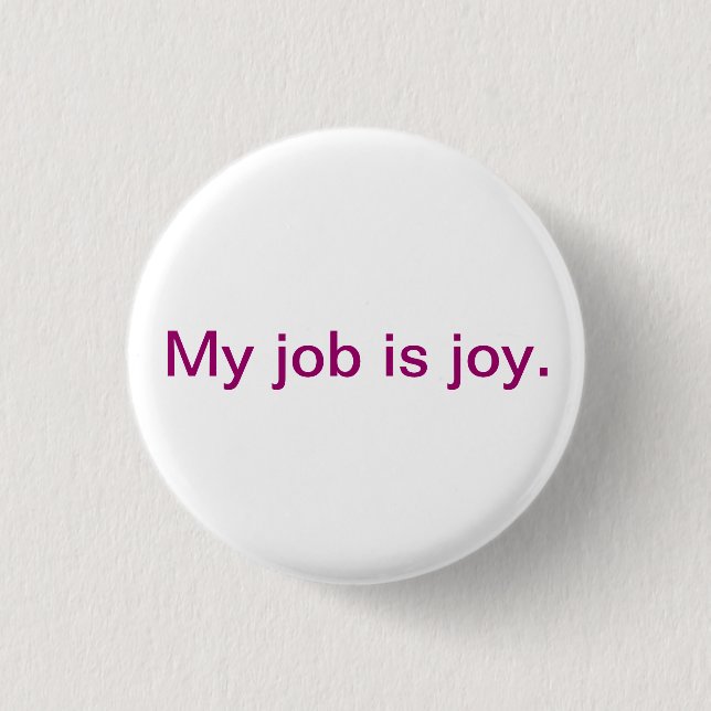 Badge Rond 2,50 Cm Bouton inspiré - joie (Devant)